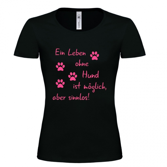 Shirt "Leben ohne Hund"
